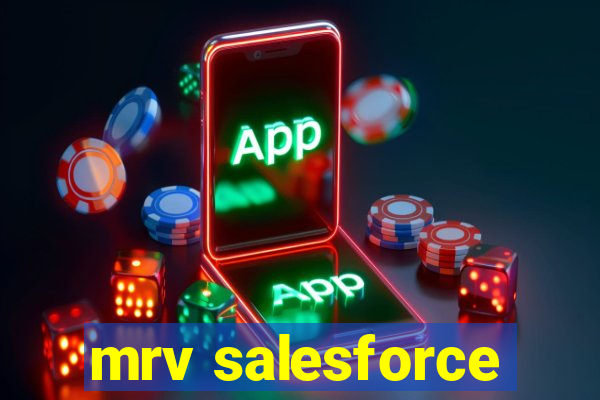 mrv salesforce